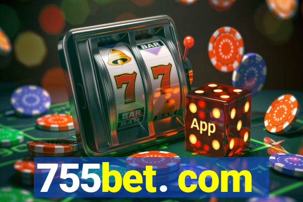 755bet. com